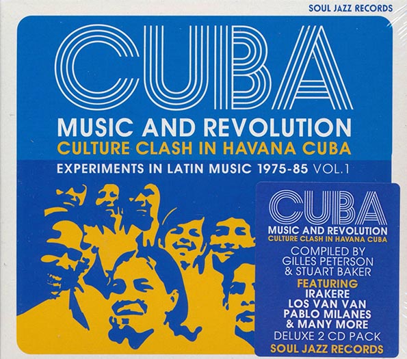 Various - Cuba: Music And Revolution Culture Clash In Havana Cuba Experiments In Latin Music 1975-85 Volume 1 (2xCD)