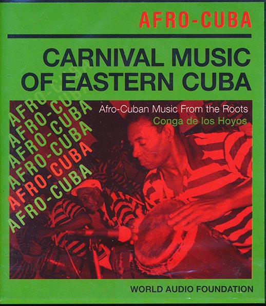 Conga De Los Hoyos - Carnival Music Of Eastern Cuba