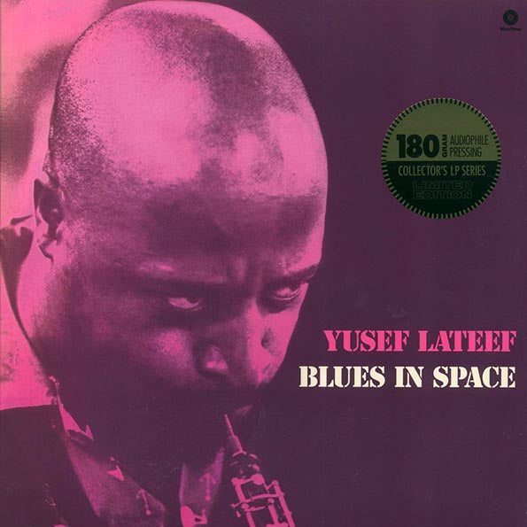 Yusef Lateef - Blues In Space (+2 bonus tracks) (ltd. ed.) (180g)