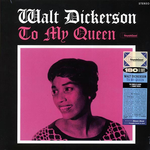 Walt Dickerson - To My Queen (+2 bonus tracks) (ltd. ed.) (180g)