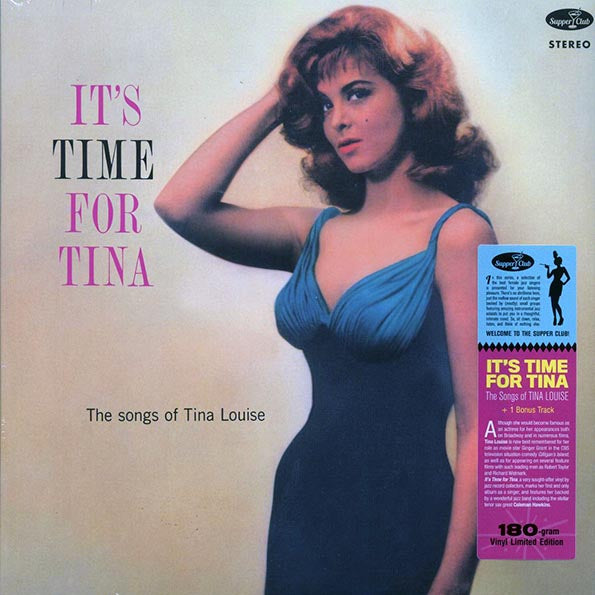 Tina Louise - It's Time For Tina: The Songs Of Tina Louise (+bonus track) (ltd. ed.) (180g)