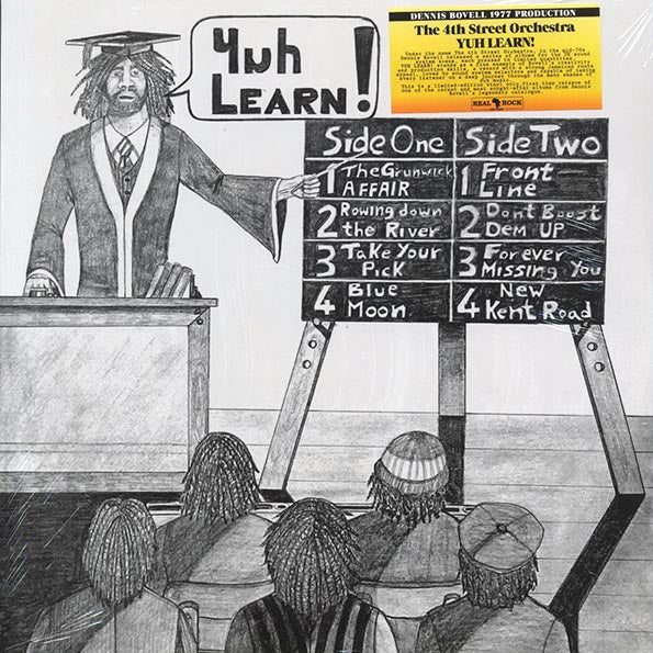 The 4th Street Orchestra (Dennis Bovell) - Yuh Learn!