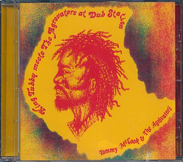 King Tubby, Tommy McCook, The Aggrovators - King Tubby Meets The Aggrovators At Dub Station (+6 bonus tracks)