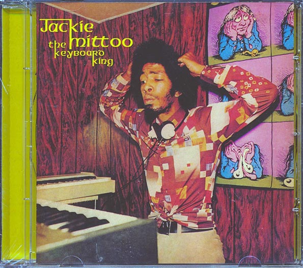 Jackie Mittoo - The Keyboard King