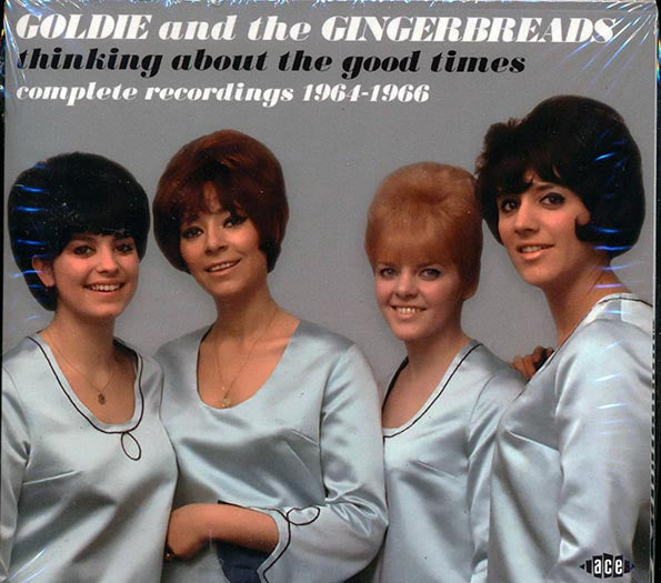 Goldie & The Gingerbreads - Thinking About The Good Times 1964-1966