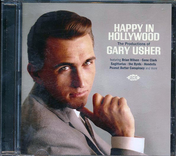 Gary Usher - Happy In Hollywood: The Productions Of Gary Usher