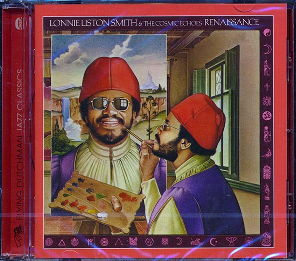 Lonnie Liston Smith & The Cosmic Echoes - Renaissance