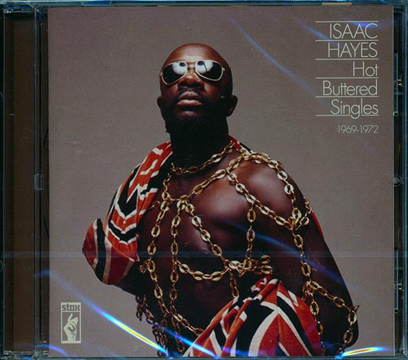 Isaac Hayes - Hot Buttered Singles 1969-1972