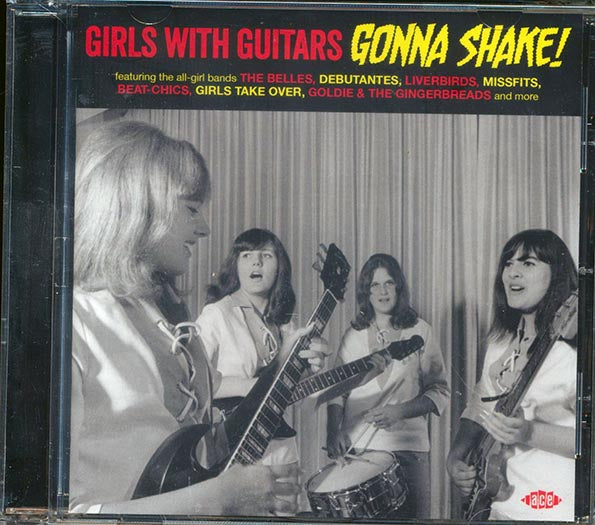 Various - Girls With Guitars Gonna Shake