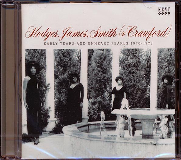 Hodges, James, Smith & Crawford - Early Years And Unheard Pearls 1970-1973