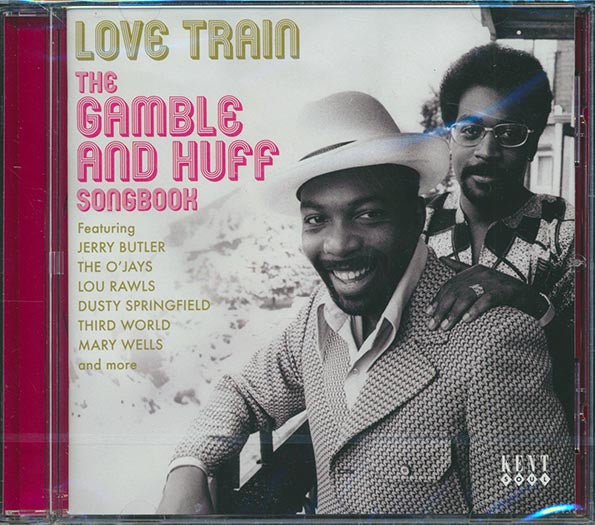 Gamble & Huff - Love Train: The Gamble And Huff Songbook