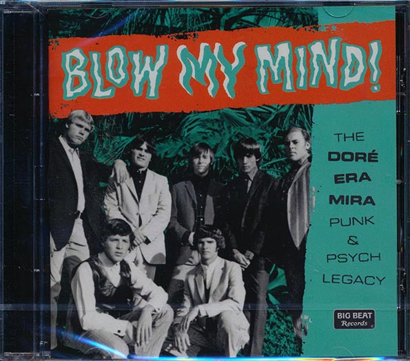 Various - Blow My Mind: The Dore Era Mira Punk & Psych Legacy