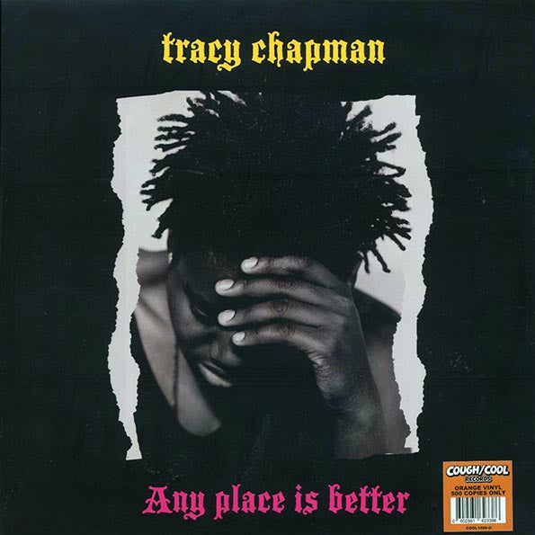 Tracy Chapman - Any Place Is Better: Live At The Oakland Coliseum Stadium Concert Against AIDS, 1989 (orange vinyl)