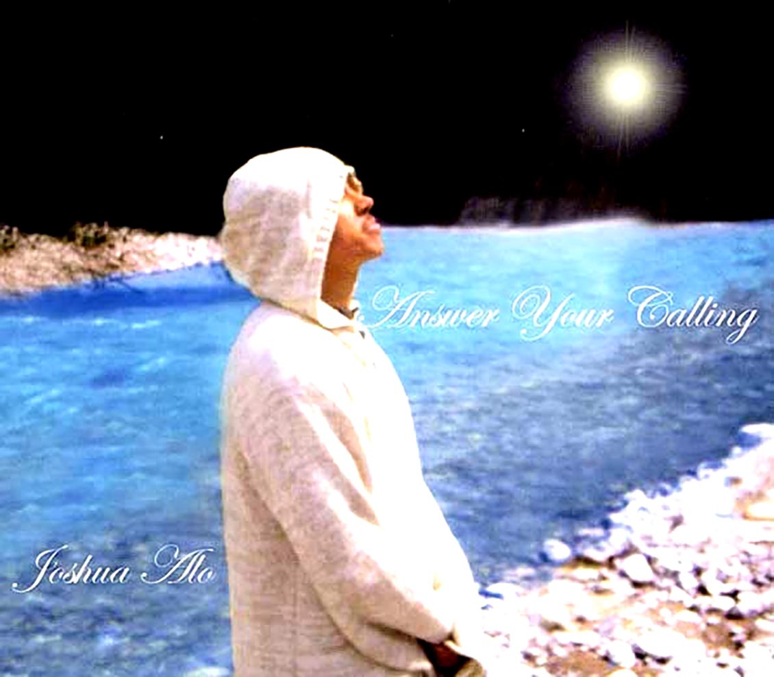 Joshua Alo - Answer Your Calling