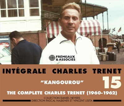TRENET,CHARLES - INTEGRALE CHARLES TRENET VOL. 15 - KANGOUROU 1960 (3CD)