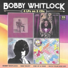 Whitlock,bobby - Bobby Whitlock / Raw Velvet / One Of A Kind / Rock Your Sox (2cd)