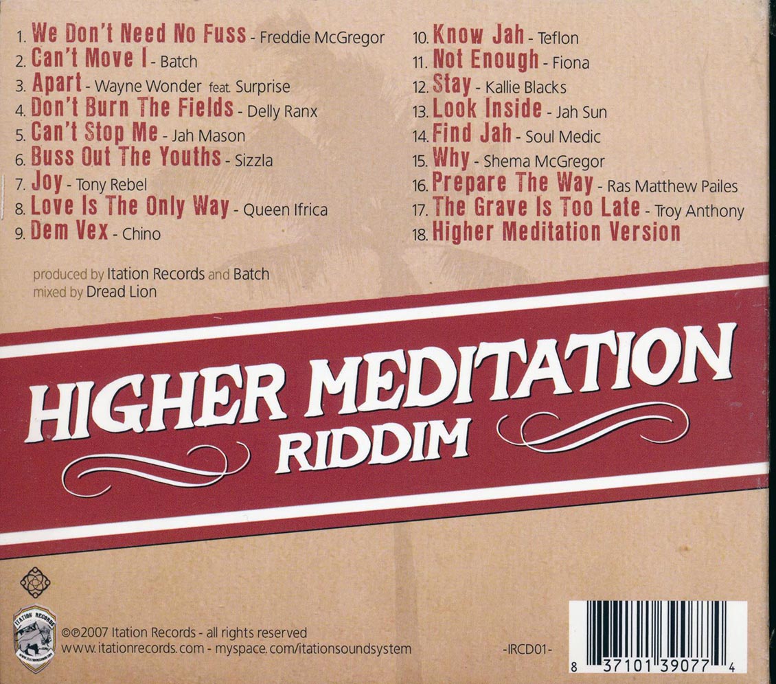Sizzla, Jah Sun, Tony Rebel, Queen Ifrica, Etc. - Higher Meditation Riddim (rhythm: "Higher Meditation")
