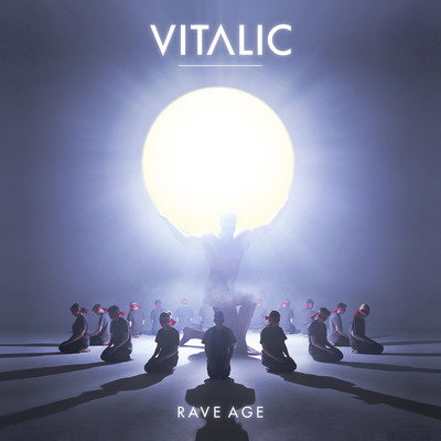 VITALIC - RAVE AGE (2026 EDITION)