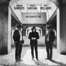 Sanders,pharoah & Tony Williams & Carlos Santana - San Francisco 1988