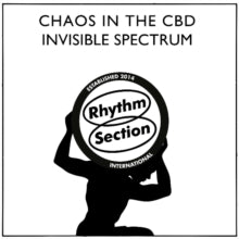 Chaos In The Cbd - Invisible Spectrum