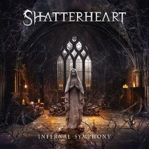 SHATTERHEART - INFERNAL SYMPHONY
