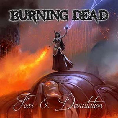 BURNING DEAD - FEAR & DEVASTATION