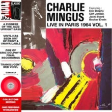 Mingus,charles - Live In Paris 1964 Vol. 1 (red Vinyl/Deluxe)
