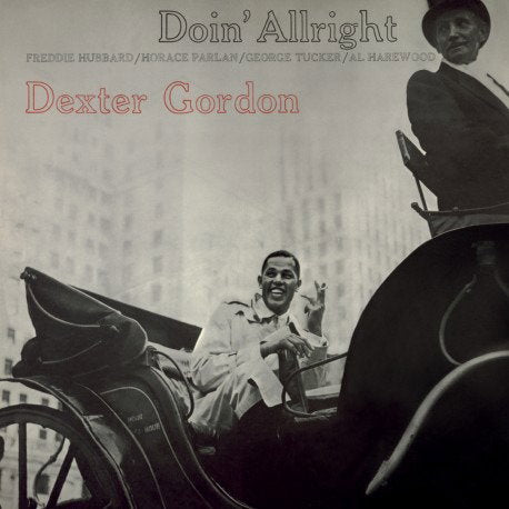 GORDON,DEXTER - DOIN' ALLRIGHT
