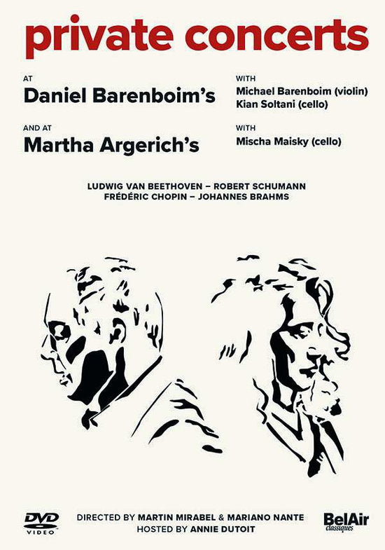BARENBOIM,DANIEL; MICHAEL BARENBOIM; KIAN SOLTANI; MARTHA ARGERICH; MISCHA MAISKY - PRIVATE CONCERTS AT DANIEL BARENBOIM’S & AT MARTHA ARGERICH’S