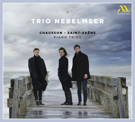 LOANN FOURMENTAL, ALBERIC BOULLENOIS, ARTHUR DECARIS - CHAUSSON - SAINT-SAENS: PIANO TRIOS