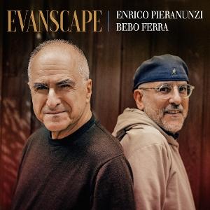 PIERANUNZI,ENRICO & BEBO FERRA - EVANSCAPE
