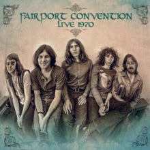 Fairport Convention - Live 1970 (2cd)