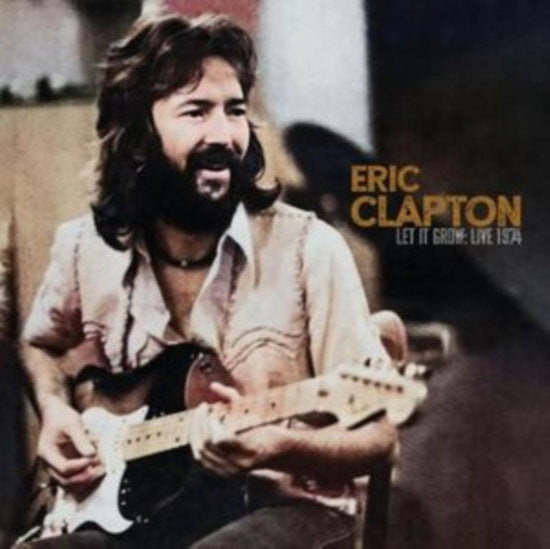 CLAPTON,ERIC - LET IT GROW: LIVE 1974 (2CD)