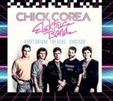 Chick Corea Elektric Band - Auditorium Theatre, Chicago