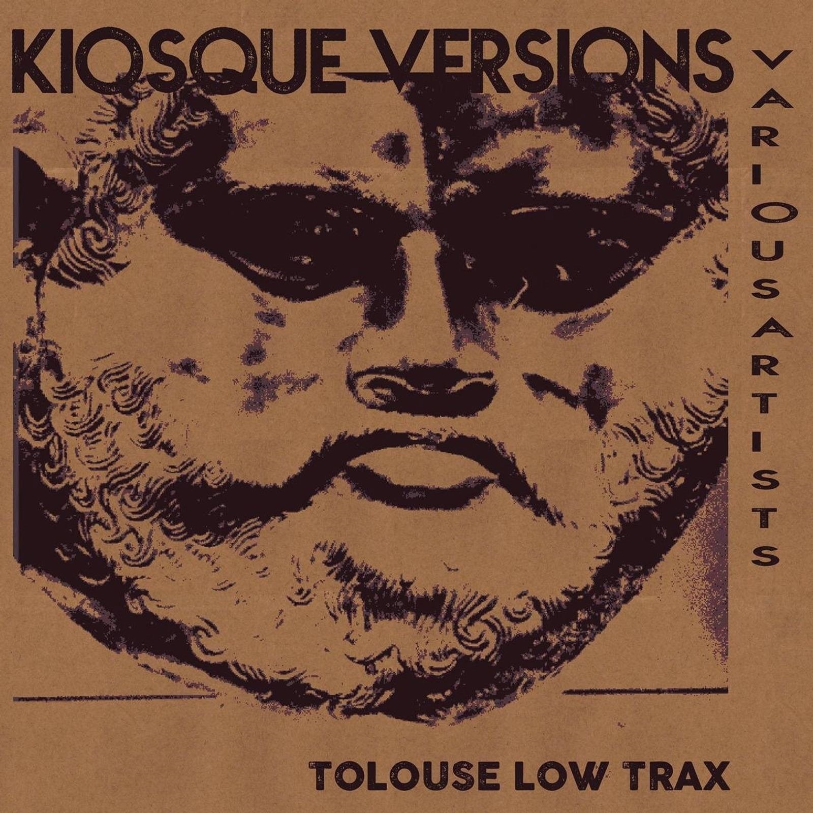 TOLOUSE LOW TRAX - KIOSQUE VERSIONS