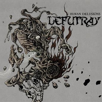 LEFUTRAY - HUMAN DELUSIONS