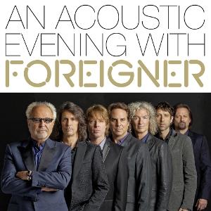 FOREIGNER - ACOUSTIC EVENING WITH