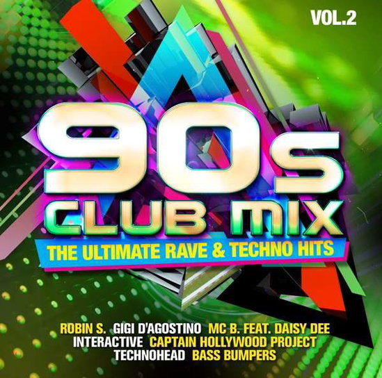 VARIOUS ARTISTS - 90S CLUB MIX VOL. 4 - THE ULTIMATIVE RAVE & TECHNO HITS  (2CD)