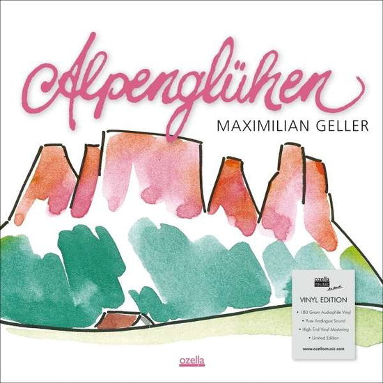 GELLER,MAXIMILIAN - ALPENGLUEHEN (180G)