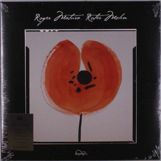 MATURA,ROGER - ROTER MOHN