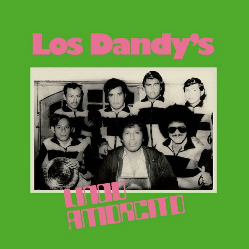 LOS DANDY'S - LINDO AMORCITO