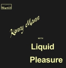 Mann,kenny With Liquid Pleasure - Kenny Mann With Liquid Pleasure