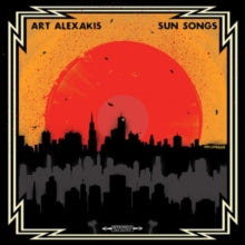 Alexakis,art - Sun Songs (limited Edition Orange Variant)