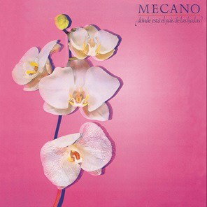 MECANO - DONDE ESTA EL PAIS DE LAS HADAS?