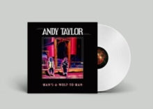 Taylor,andy - Man's A Wolf To Man