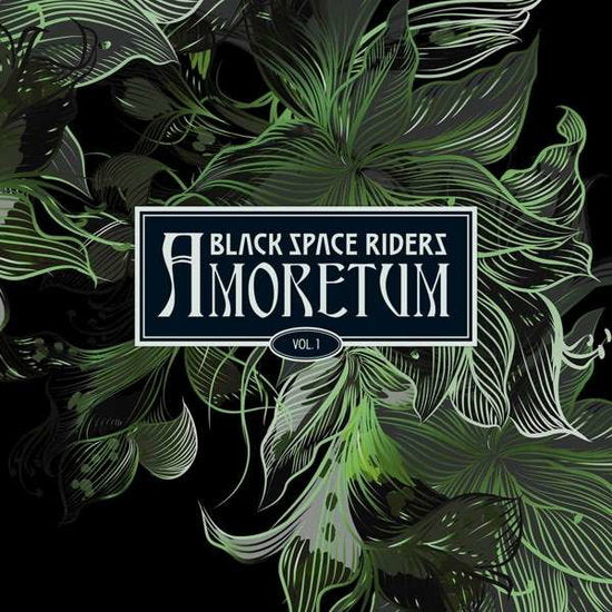 BLACK SPACE RIDERS - AMORETUM V.1 (180G/LP/CD)