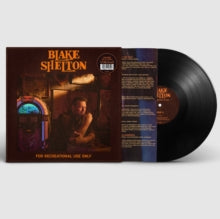 Shelton,blake - For Recreational Use Only
