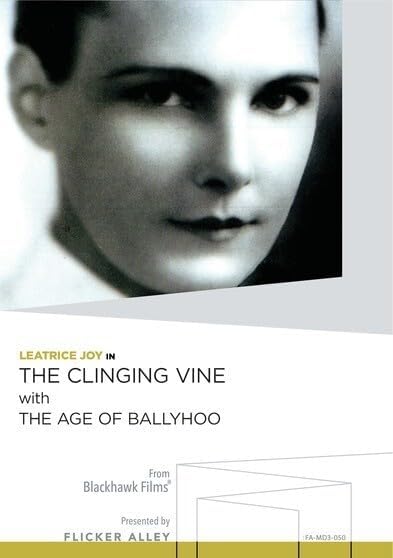 CLINGING VINE WITH THE AGE OF BALLYHOO - CLINGING VINE WITH THE AGE OF BALLYHOO