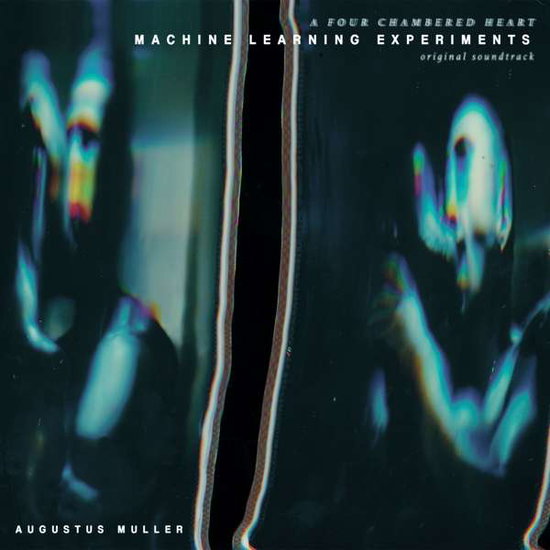 MULLER, AUGUSTUS (BOY HARSHER) - MACHINE LEARNING EXPERIMENTS OST (140G)