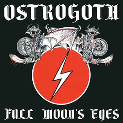 OSTROGOTH - FULL MOON'S EYES (BI-COLOR VINYL VINYL)